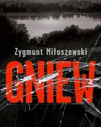 Miłoszowski Z. Gniew
